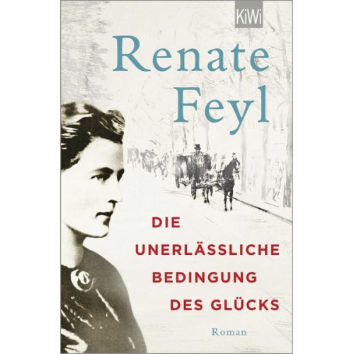 Renate Feyl - Die unerlässliche Bedingung des Glücks