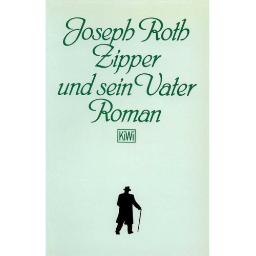 Joseph Roth - Zipper und sein Vater
