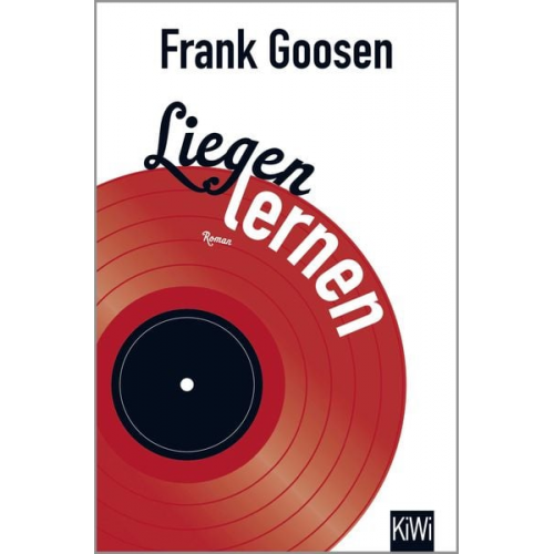 Frank Goosen - Liegen lernen