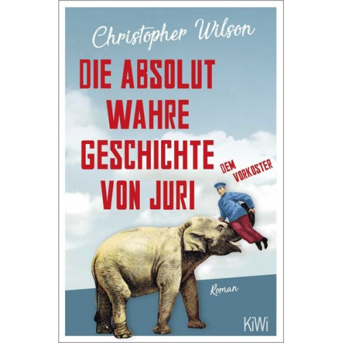 Christopher Wilson - Die absolut wahre Geschichte von Juri dem Vorkoster