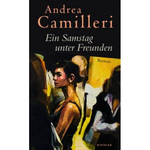 Andrea Camilleri - Ein Samstag unter Freunden