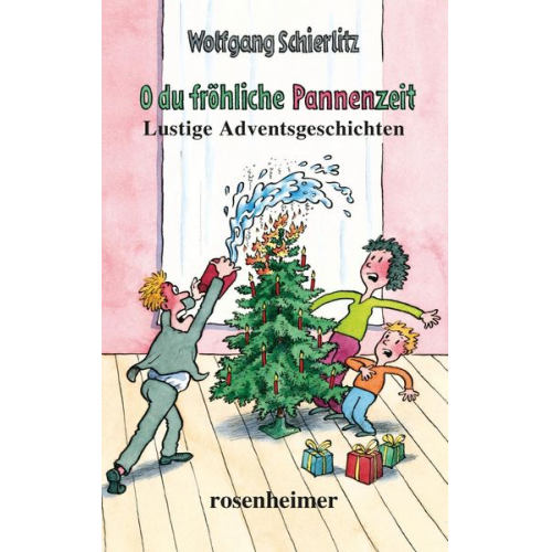 Wolfgang Schierlitz - Schierlitz, W: O du fröhliche Pannenzeit