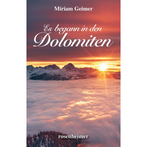 Miriam Geimer - Es begann in den Dolomiten