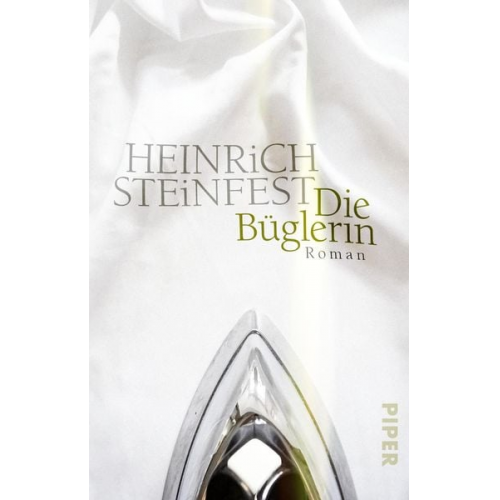 Heinrich Steinfest - Die Büglerin