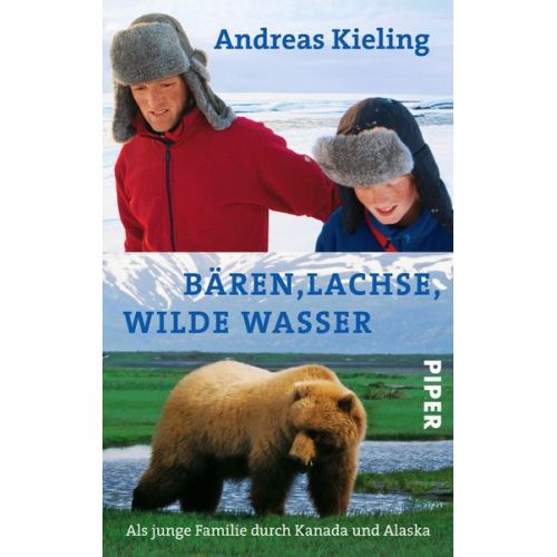 Andreas Kieling - Bären, Lachse, wilde Wasser