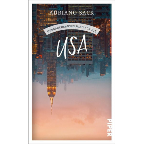 Adriano Sack - Gebrauchsanweisung für die USA