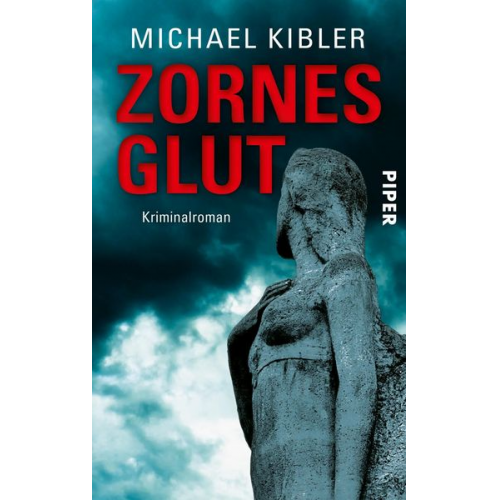 Michael Kibler - Zornesglut