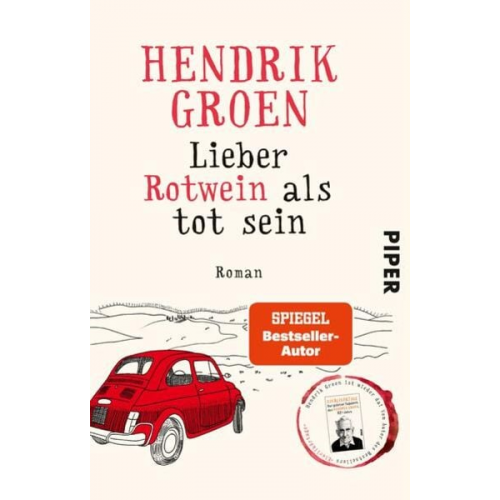 Hendrik Groen - Lieber Rotwein als tot sein