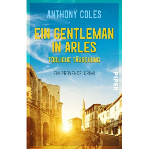 Anthony Coles - Ein Gentleman in Arles – Tödliche Täuschung