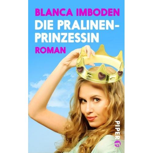 Blanca Imboden - Die Pralinen-Prinzessin