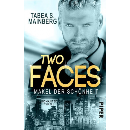 Tabea S. Mainberg - Two Faces - Makel der Schönheit