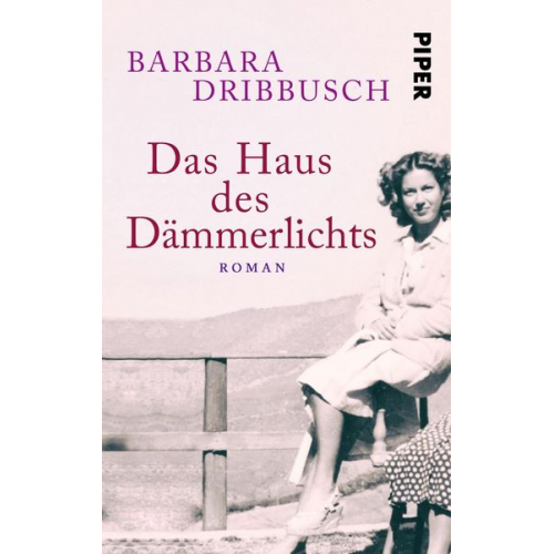 Barbara Dribbusch - Das Haus des Dämmerlichts