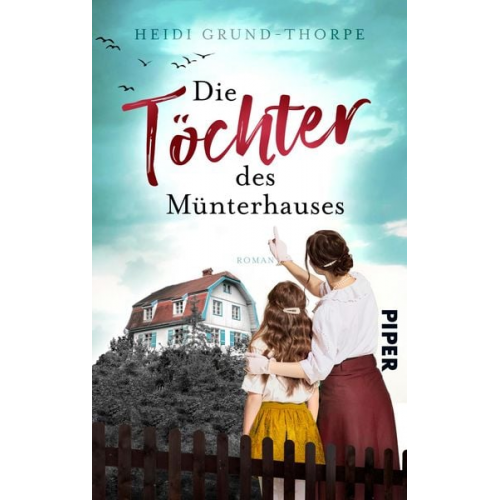 Heidi Grund-Thorpe - Die Töchter des Münterhauses