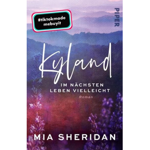 Mia Sheridan - Kyland. Im nächsten Leben vielleicht