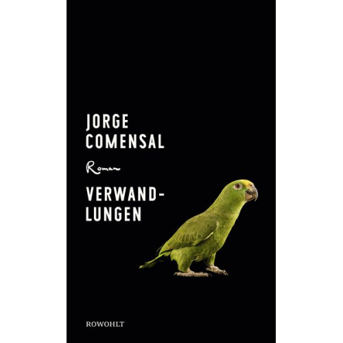 Jorge Comensal - Verwandlungen