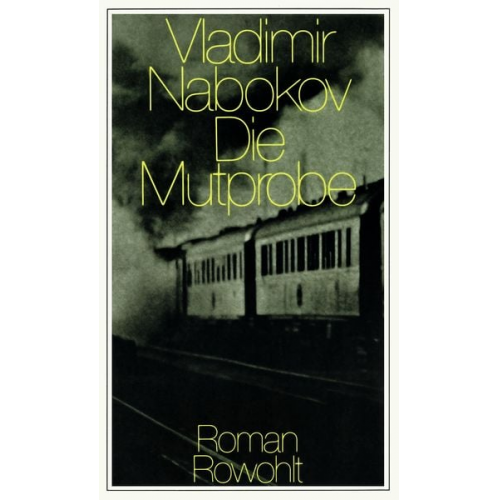 Vladimir Nabokov - Die Mutprobe