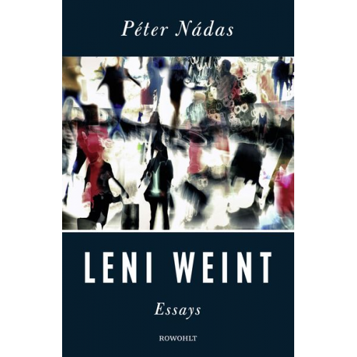 Peter Nadas - Leni weint