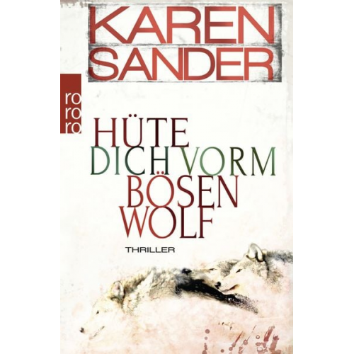 Karen Sander - Hüte dich vorm bösen Wolf