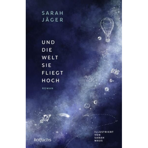 Sarah Jäger - Und die Welt, sie fliegt hoch