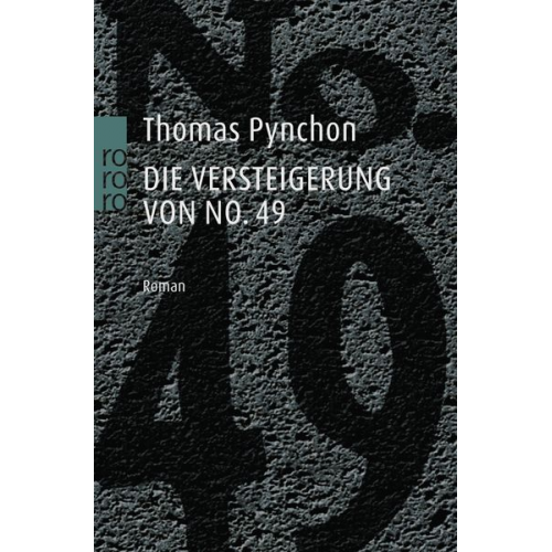 Thomas Pynchon - Die Versteigerung von No. 49