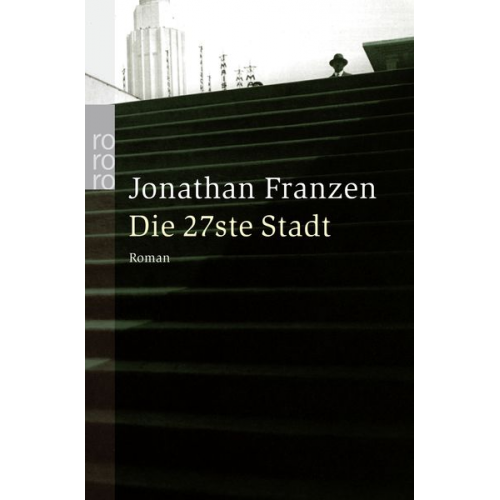 Jonathan Franzen - Die 27ste Stadt