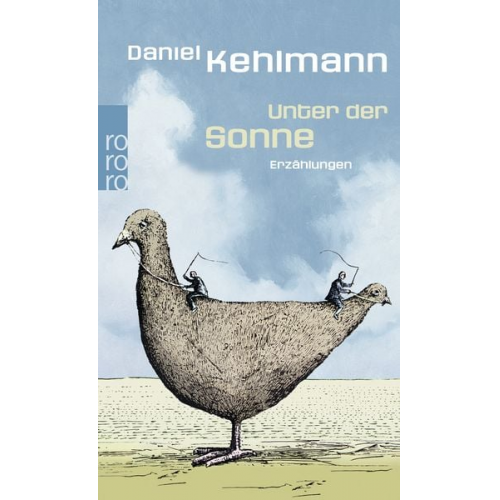 Daniel Kehlmann - Unter der Sonne