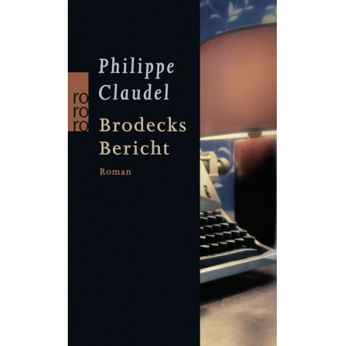 Philippe Claudel - Brodecks Bericht