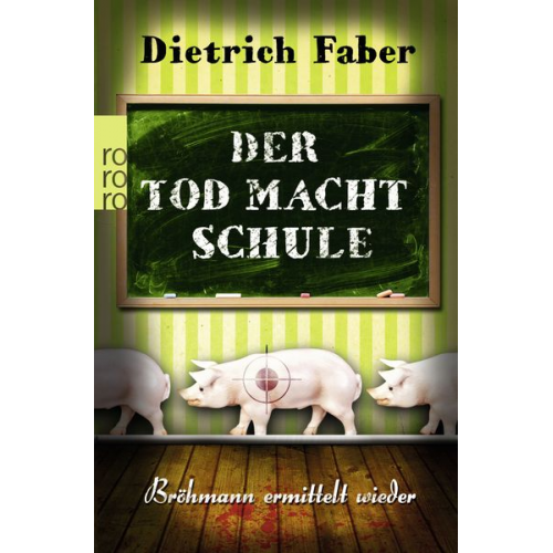 Dietrich Faber - Der Tod macht Schule