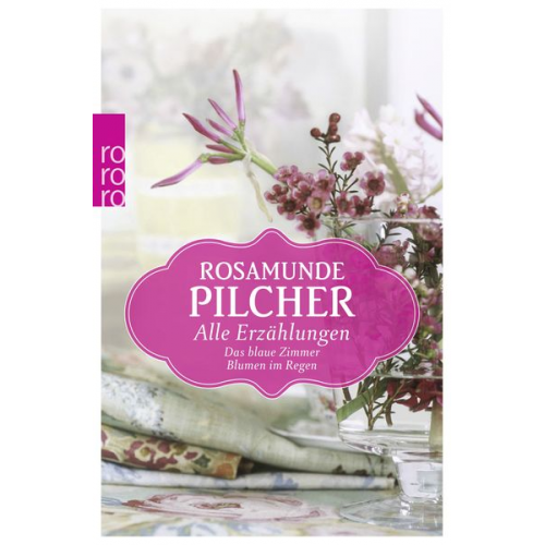 Rosamunde Pilcher - Alle Erzählungen