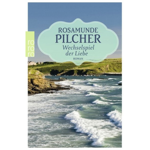 Rosamunde Pilcher - Wechselspiel der Liebe