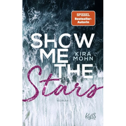 Kira Mohn - Show me the Stars