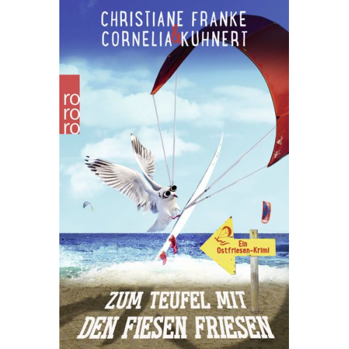 Christiane Franke Cornelia Kuhnert - Zum Teufel mit den fiesen Friesen