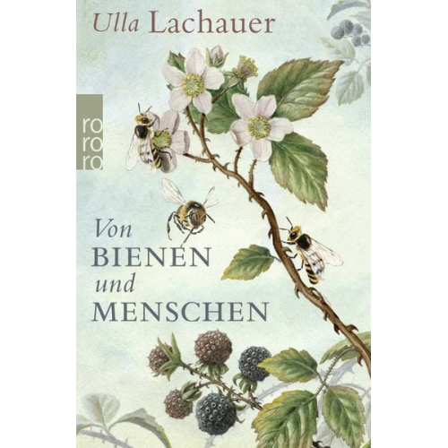 Ulla Lachauer - Von Bienen und Menschen