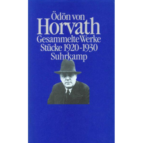 Ödön von Horváth - Gesammelte Werke. Gedenkausgabe.