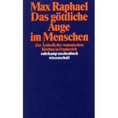 Max Raphael - Das göttliche Auge im Menschen