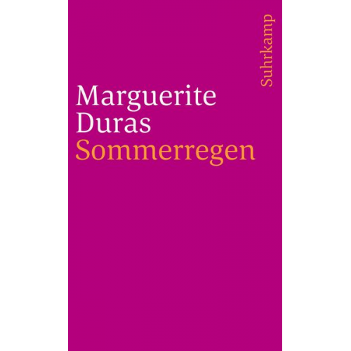 Marguerite Duras - Sommerregen