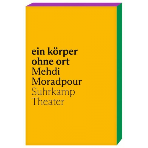 Mehdi Moradpour - Ein körper ohne ort