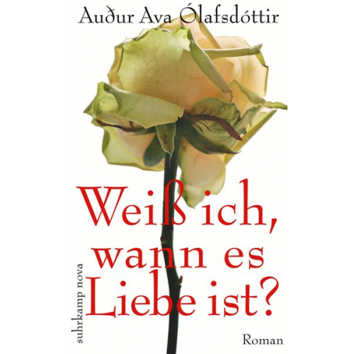 Auður Ava Ólafsdóttir - Weiß ich, wann es Liebe ist?