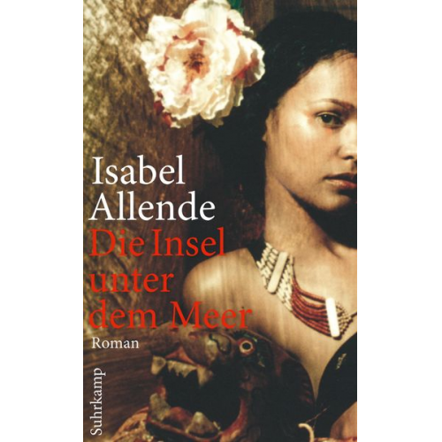 Isabel Allende - Die Insel unter dem Meer