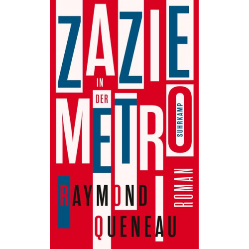 Raymond Queneau - Zazie in der Metro