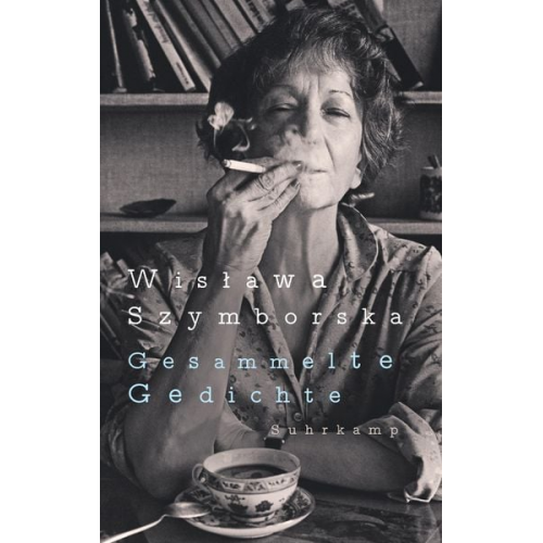 Wisława Szymborska - Gesammelte Gedichte