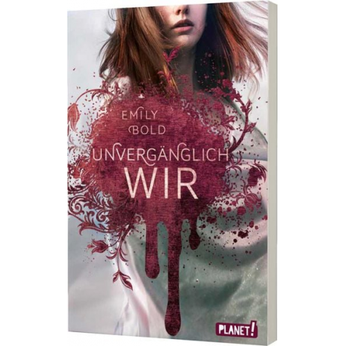 Emily Bold - The Curse 3: UNVERGÄNGLICH wir