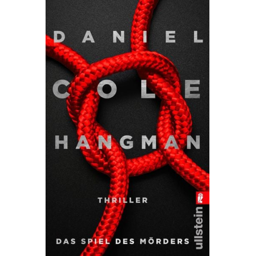 Daniel Cole - Hangman. Das Spiel des Mörders
