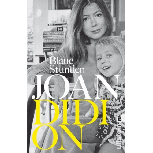 Joan Didion - Blaue Stunden