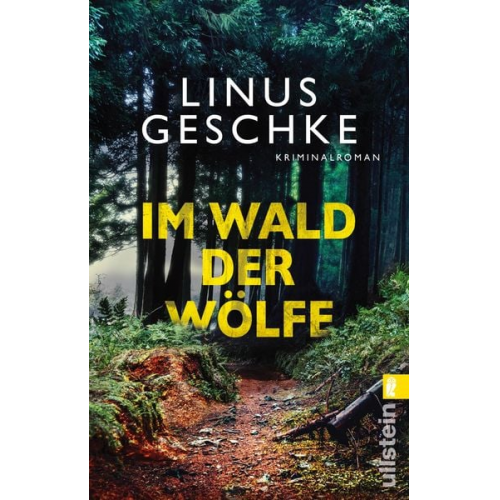 Linus Geschke - Im Wald der Wölfe