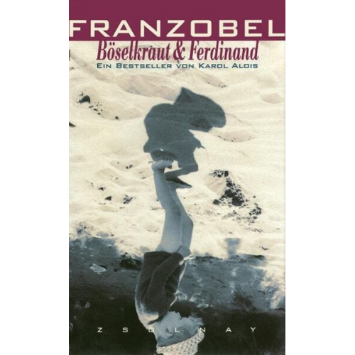 Franzobel - Böselkraut und Ferdinand