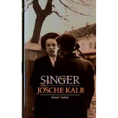 Israel Joshua Singer - Josche Kalb