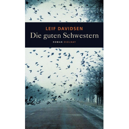 Leif Davidsen - Die guten Schwestern