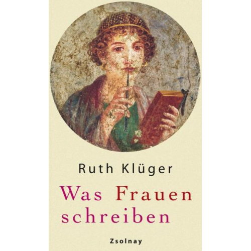 Ruth Klüger - Was Frauen schreiben