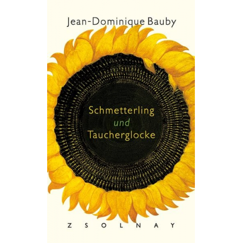 Jean-Dominique Bauby - Schmetterling und Taucherglocke